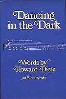 book cover: Dancing in the Dark (an autobiography by Howard Dietz